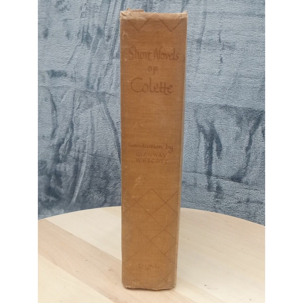 Short Novels of Colette Hardcover 1951 Mitsou Colette